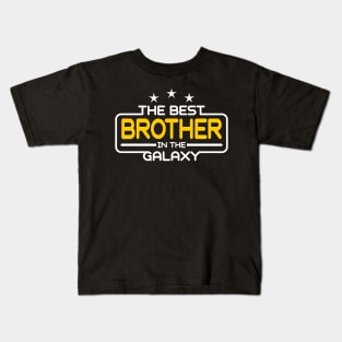 The Best Brother in The Galaxy Kids T-Shirt